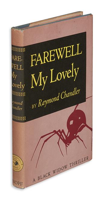 CHANDLER, RAYMOND. Farewell, My Lovely.